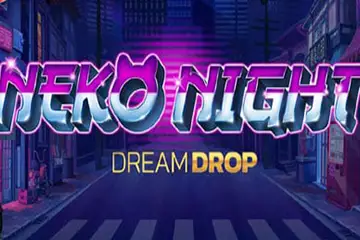 Neko Night Dream Drop best online slot