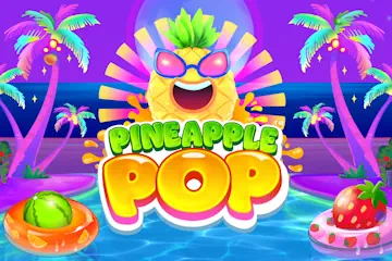 Pineapple Pop best online slot