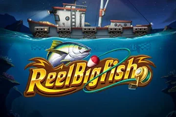 Reel Big Fish best online slot