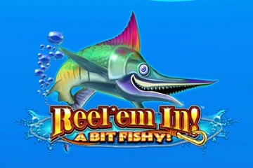 Reel Em In A Bit Fishy best online slot
