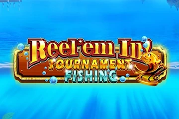 Reel Em In Tournament Fishing best online slot