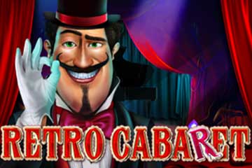 Retro Cabaret best online slot