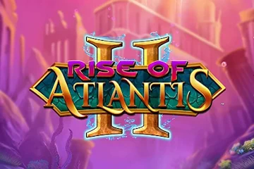Rise of Atlantis 2 best online slot
