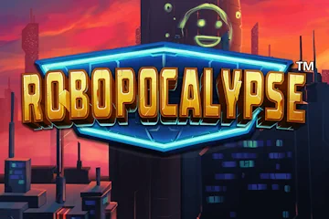 Robopocalypse best online slot