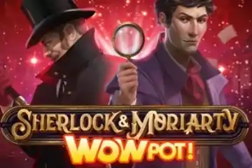 Sherlock and Moriarty WowPot best online slot