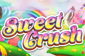 Sweet Crush best online slot