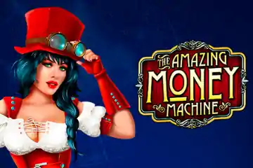 The Amazing Money Machine best online slot