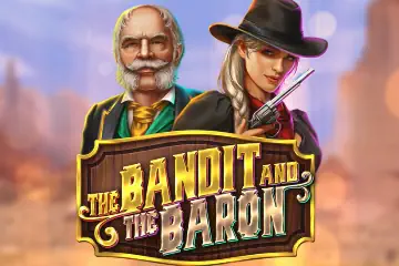 The Bandit and the Baron best online slot