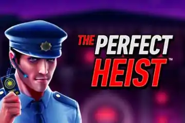 The Perfect Heist best online slot