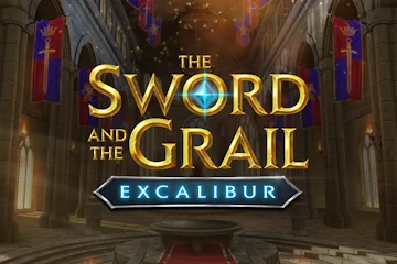 The Sword and the Grail Excalibur best online slot