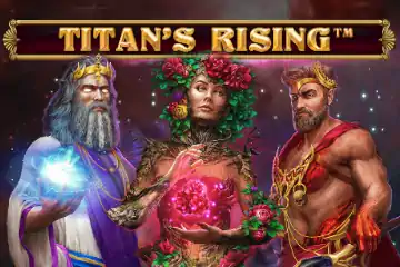 Titans Rising best online slot