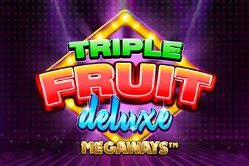Triple Fruit Deluxe Megaways best online slot