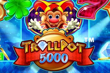 Trollpot 5000 best online slot