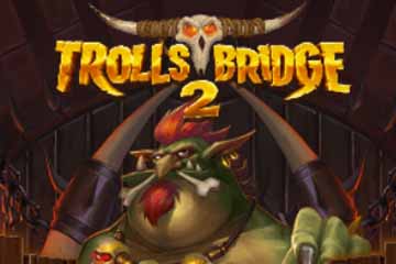 Trolls Bridge 2 best online slot
