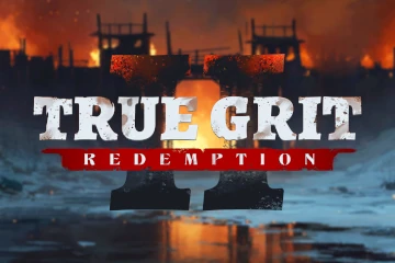 True Grit Redemption 2 best online slot