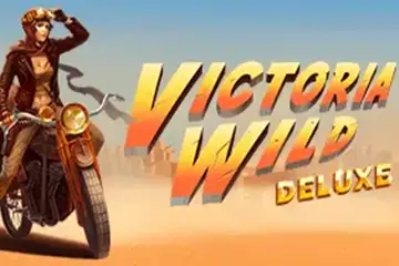 Victoria Wild Deluxe best online slot