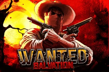 Wanted Salvation best online slot