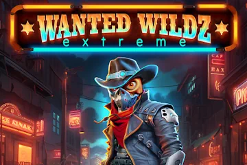 Wanted Wildz Extreme best online slot