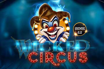 Wicked Circus best online slot
