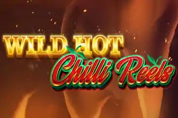 Wild Hot Chilli Reels best online slot
