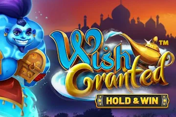 Wish Granted best online slot